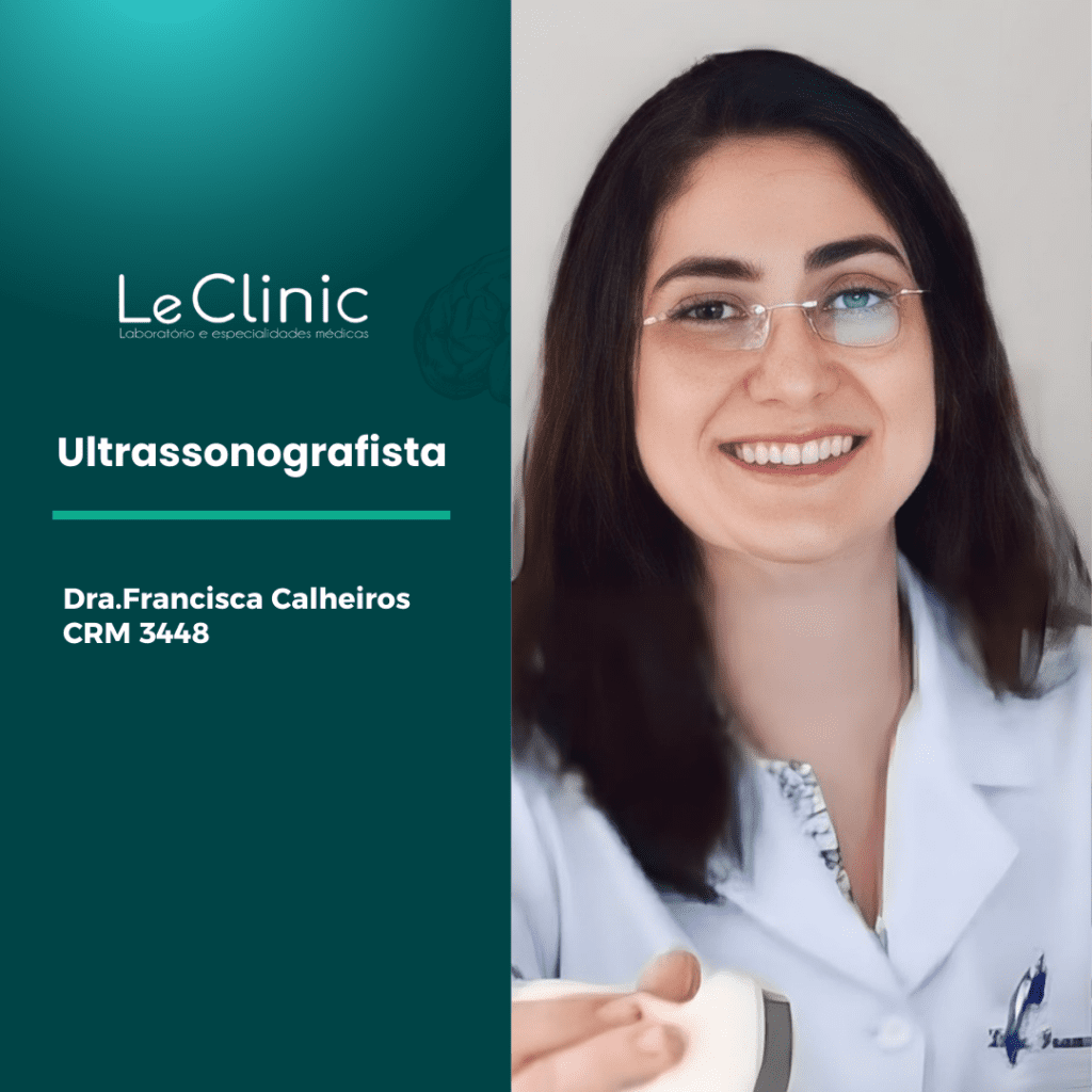 Dra.Franscisca Calheiros – Ultrassonografista – CRM3448 – Marechal / Laje