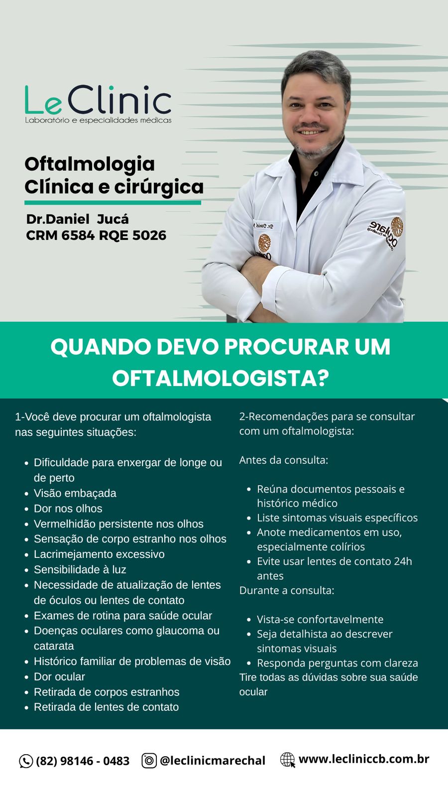 Dr. Daniel Jucá – Oftalmologia Clínica e Cirúrgica – CRM 6584 – Marechal