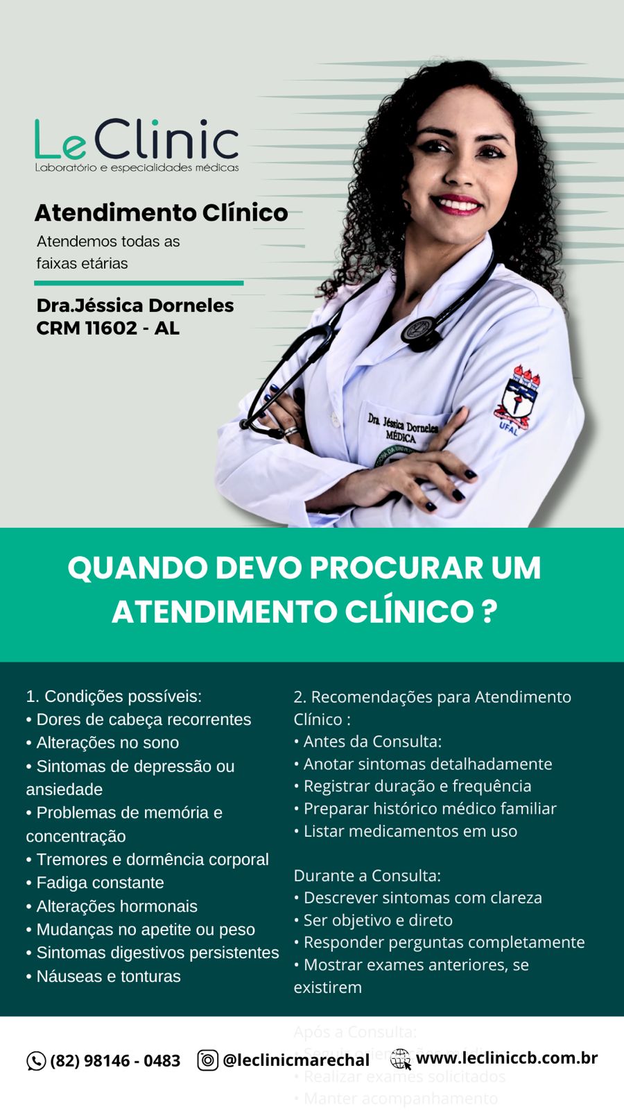 Dra.Jéssica Dorneles – Atendimento Clínico – CRM 11602 – Marechal / Laje